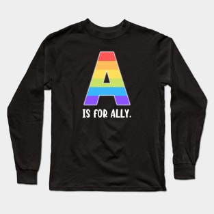 LGBTQ Ally Long Sleeve T-Shirt